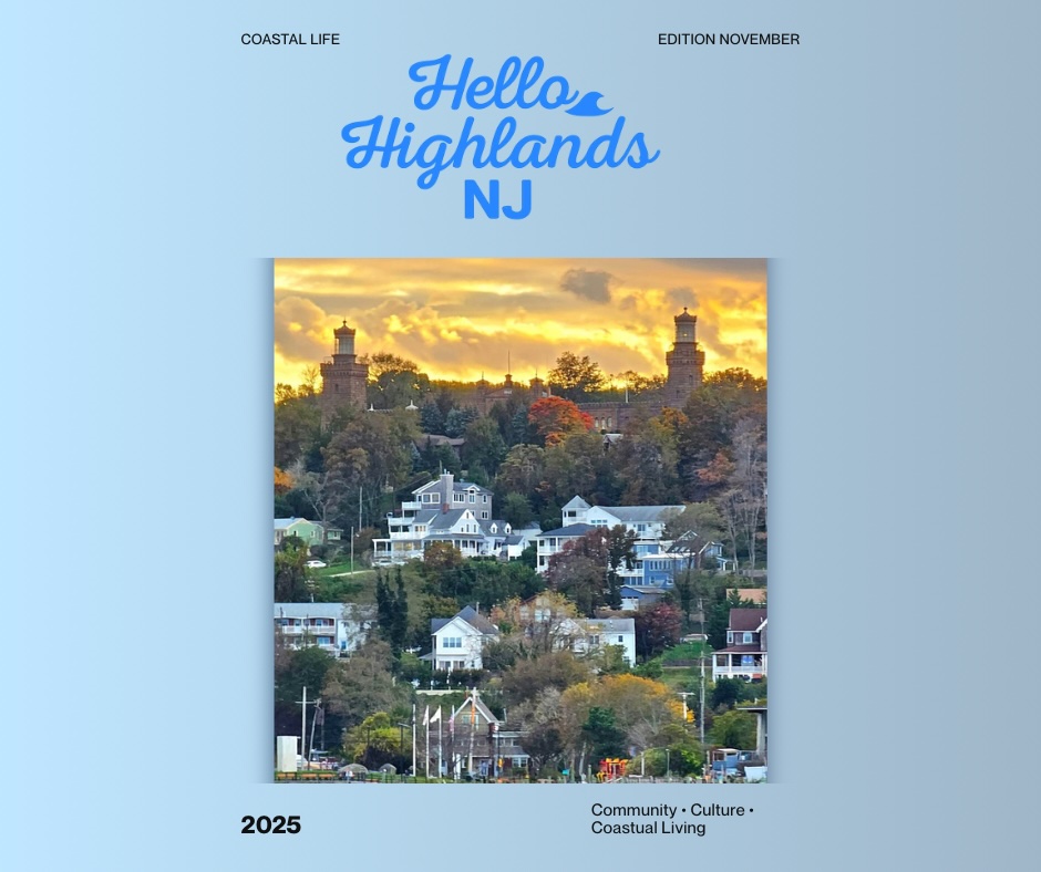 The Story of Highlands, NJ, From Its Roots to Right Now highlands nj edition